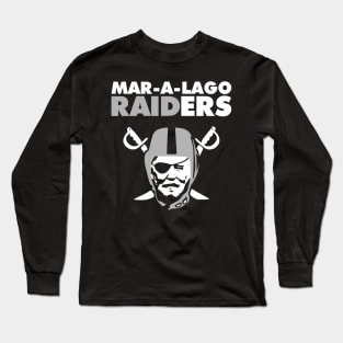 Dark Brandon's MAR-A-LAGO RAIDERS Long Sleeve T-Shirt